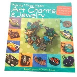 Making Mixed-Media Art Charms & Jewelry Book Peggy Krzyzewski & Christine Hansen